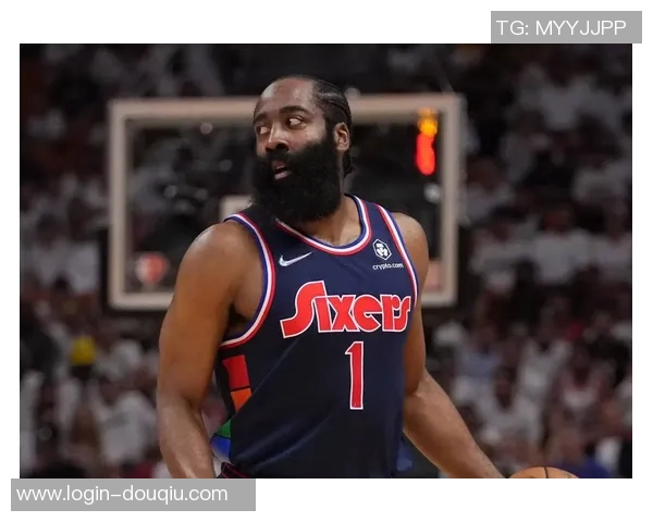 哈登状态骤降引发76人续约犹豫或将影响未来发展计划